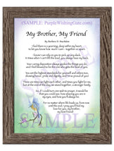 My Brother, My Friend - Gifts for Brother - PurpleWishingGate.com