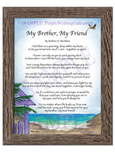 My Brother, My Friend - Gifts for Brother - PurpleWishingGate.com