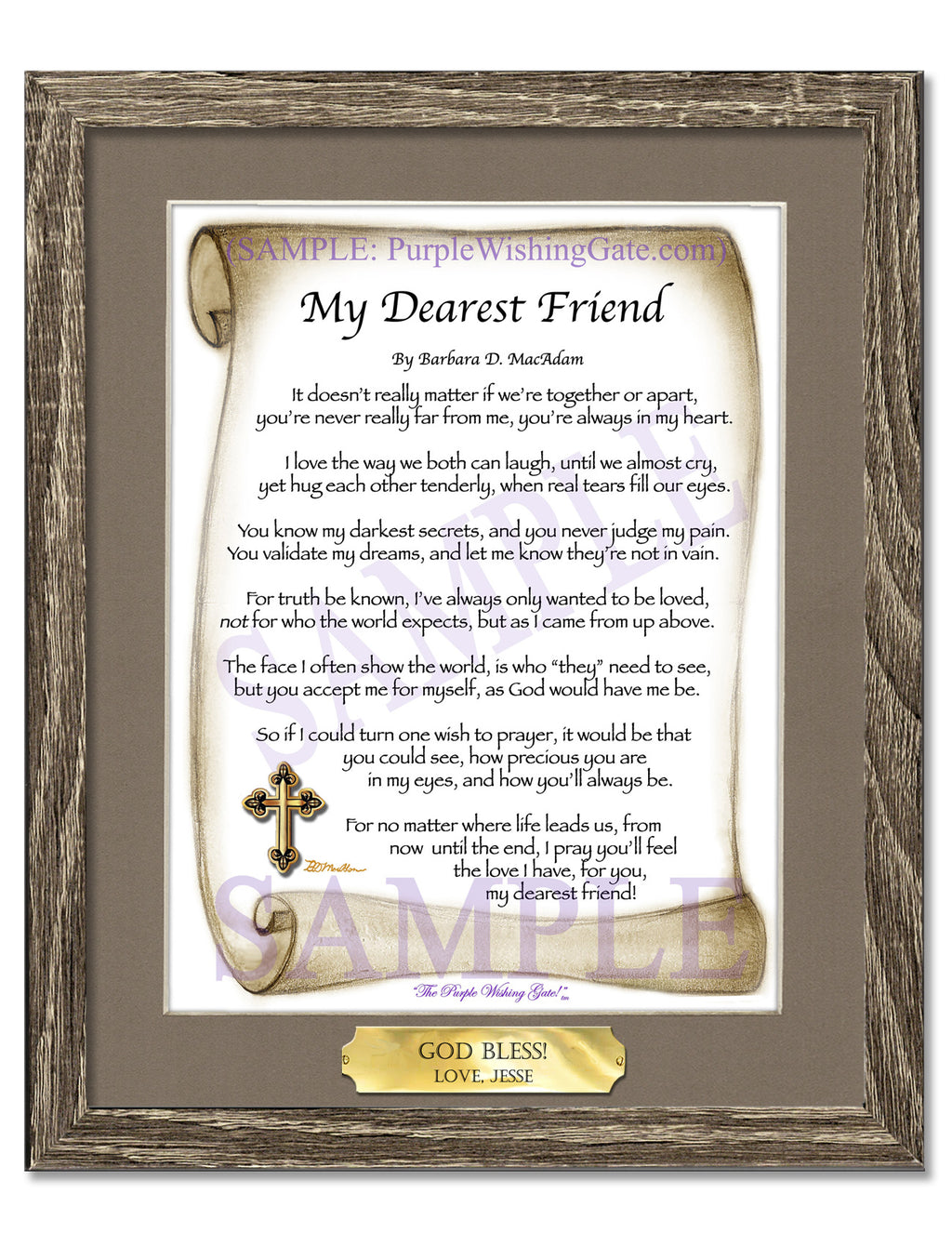 My Dearest Friend: Sepia Scroll / 8x10 w/Nameplate / 8x10 Birchwood

