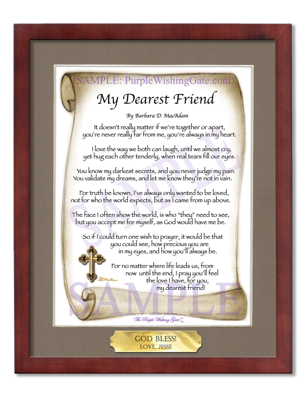 My Dearest Friend: Sepia Scroll / 8x10 w/Nameplate / 8x10 Classic Walnut
