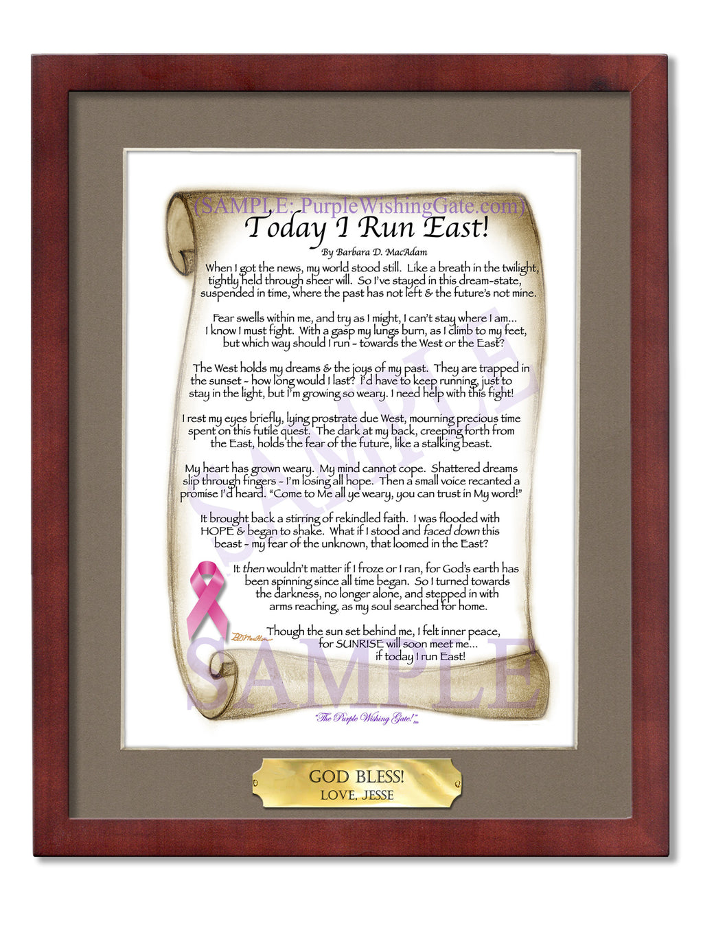 Today I Run East | Prayer of Hope: Sepia Scroll w/ Pink Ribbon / 8x10 w/Nameplate / 8x10 Classic Walnut
