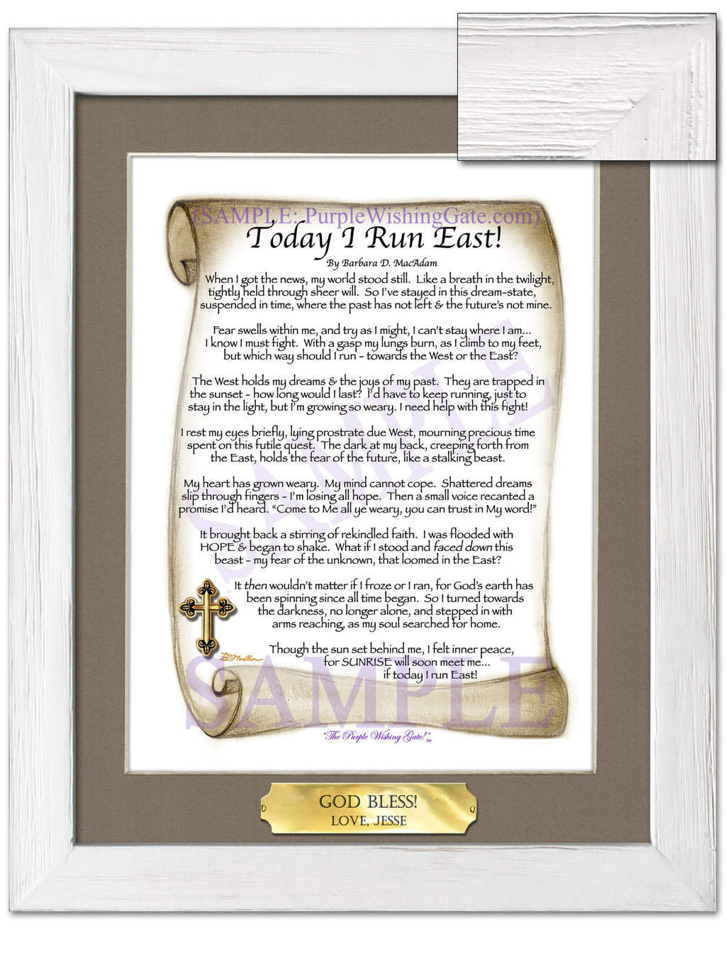 Today I Run East | Prayer of Hope: Sepia Scroll w/ Cross / 8x10 w/Nameplate / 8x10 White Wash
